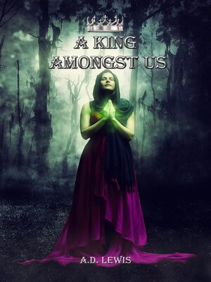 cover image of A King Amongst Us